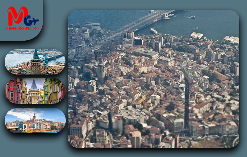خرید ملک و معرفی محله گالاتاسرای (Galatasaray) استانبول