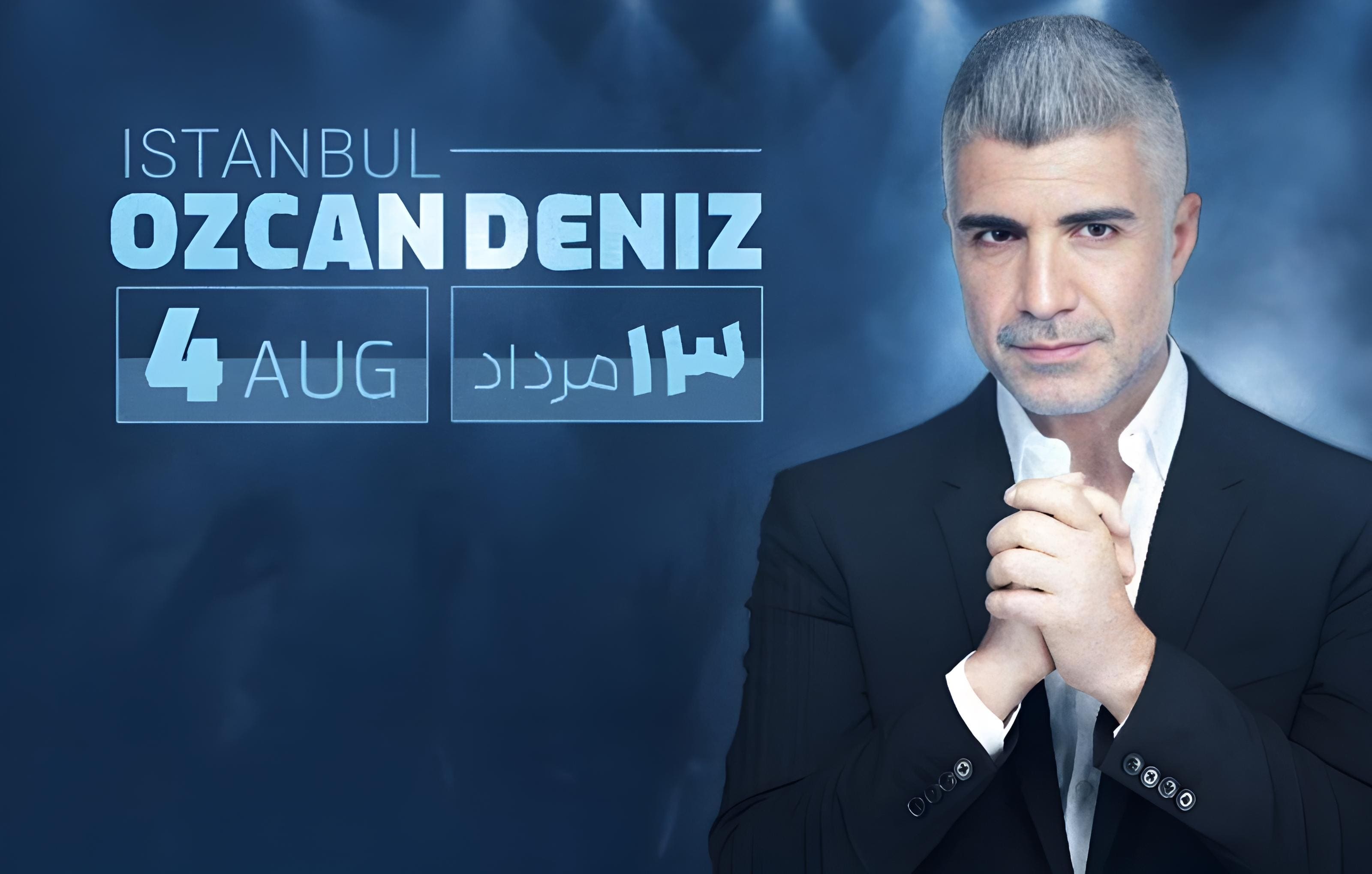 کنسرت اوزجان دنیز 13 مرداد در استانبول